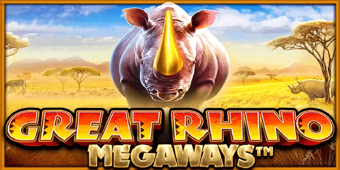 Great Rhino Megaways – Slot Gacor Gampang Jackpot Besar